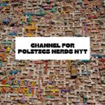 channel for politics nerds nyt