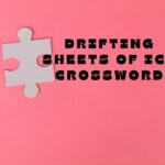 Drifting Sheets of Ice Crossword