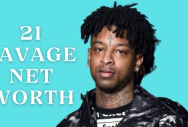 21 Savage Net Worth